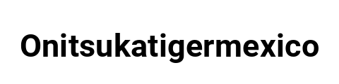 onitsukatigermexico.com